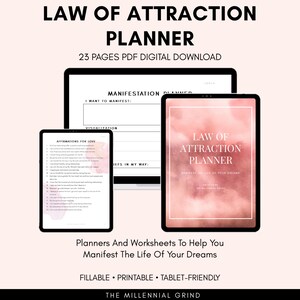May include: A digital planner with a pink watercolour background and the text "Law of Attraction Planner" and "Manifest the Life of Your Dreams". The planner is designed to help you manifest your dreams.