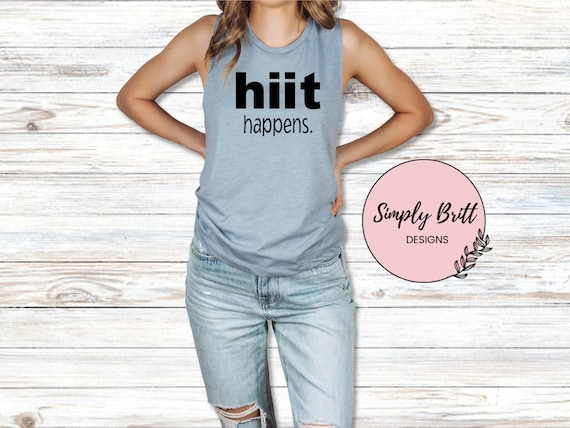 Funny HIIT Workout Tank Top, Women's Flowy Muscle Tee