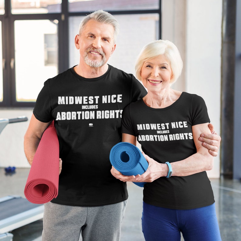Midwest Nice Includes Abortion Rights T Shirt image 2