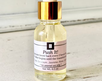Push It! | Pregnancy | First Stage Labor | Bring On The Baby | Essential Oils | Essential Oil Blends | Organic