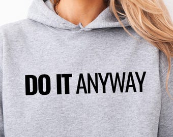 Sweat à capuche motivant pour femme Sweat-shirt de sport Pull de motivation de remise en forme Sweat à capuche citation inspirante Sweat-shirt minimaliste pour chemise d'entraînement