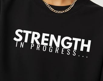 Sweat-shirt motivant pour la remise en forme, col rond Strength In Progress, Sweat-shirt pour salle de sport pour femme, Pull-over motivant pour l'entraînement, Sweat-shirt Lifting