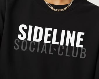 Sweat-shirt Sideline Social Club, col rond pour maman sportive, sweat-shirt le jour du match, chemise maman baseball-football, pull week-end tournoi, chemise de fan