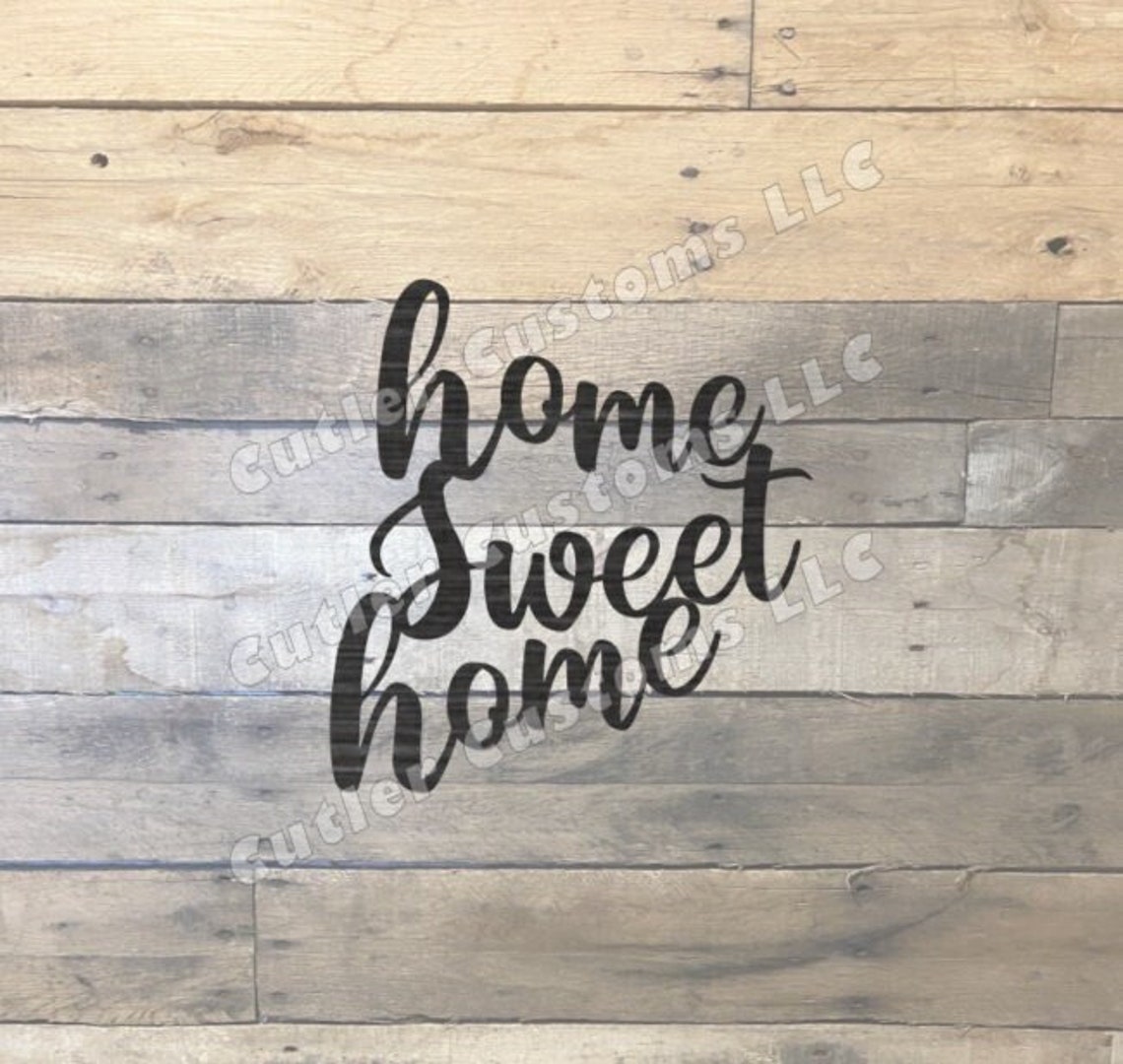 HOME SWEET HOME / .dxf .svg Digital Download Laser Cnc Plasma Router ...