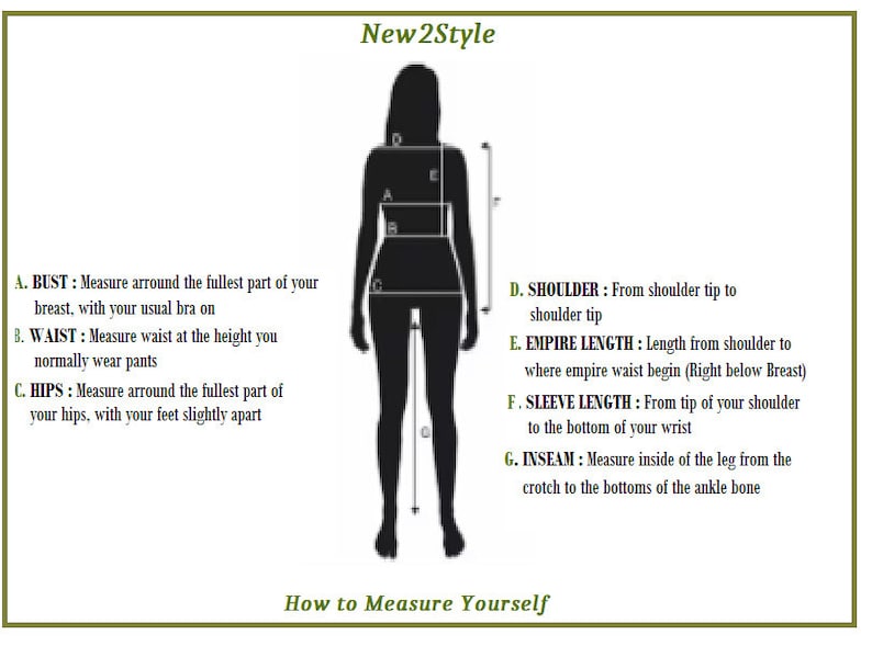 May include: A black silhouette of a human figure on a white background with the text New2Style and How to Measure Yourself. It includes measurement lines labeled A through G for bust, waist, hips, shoulder, empire length, sleeve, and inseam.