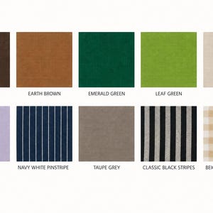 May include: A grid of ten fabric swatches featuring various colors and patterns labeled as Dark Brown, Earth Brown, Emerald Green, Leaf Green, Oatmeal, Pale Lilac, Navy White Pinstripe, Taupe Grey, Classic Black Stripes, and Beige White Gingham.