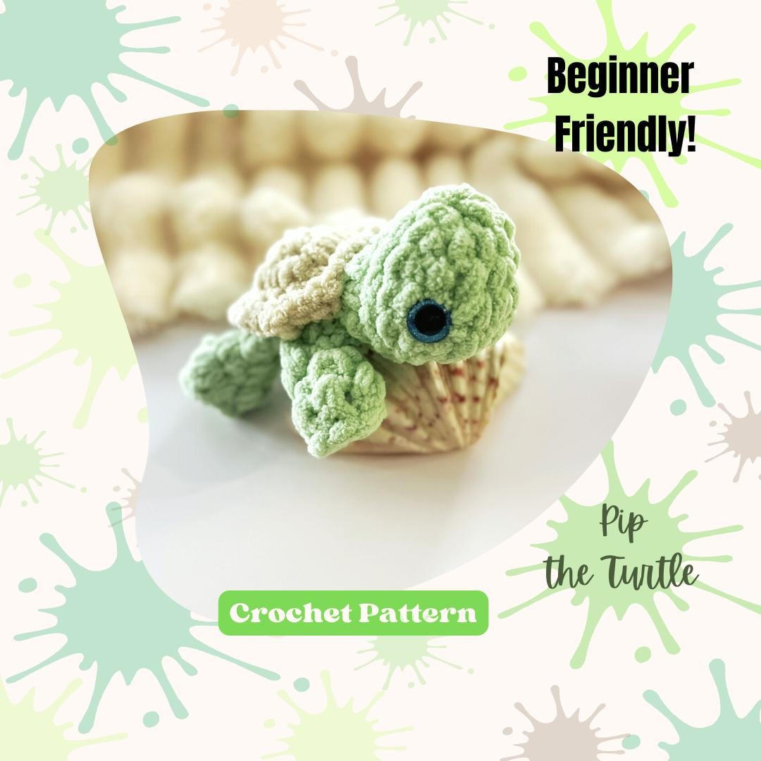 Pip the Turtle Crochet Pattern, Easy Amigurumi Turtle Crochet Pattern ...