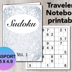 May include: A printable Sudoku notebook with a silver glitter cover. The cover has the word "Sudoku" in a black oval. The notebook is labeled "Vol. 1" and has a passport size of 3.5 x 4.9 inches. The notebook includes a sample Sudoku puzzle.