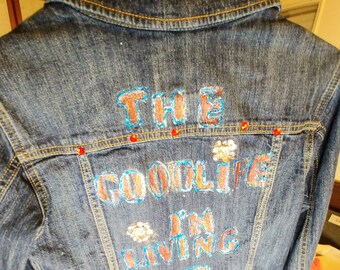 Denim Jacket with hand painted inspirational message on back.