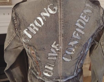 Denim Jacket hand painted message 'Confident, Brave, Strong'