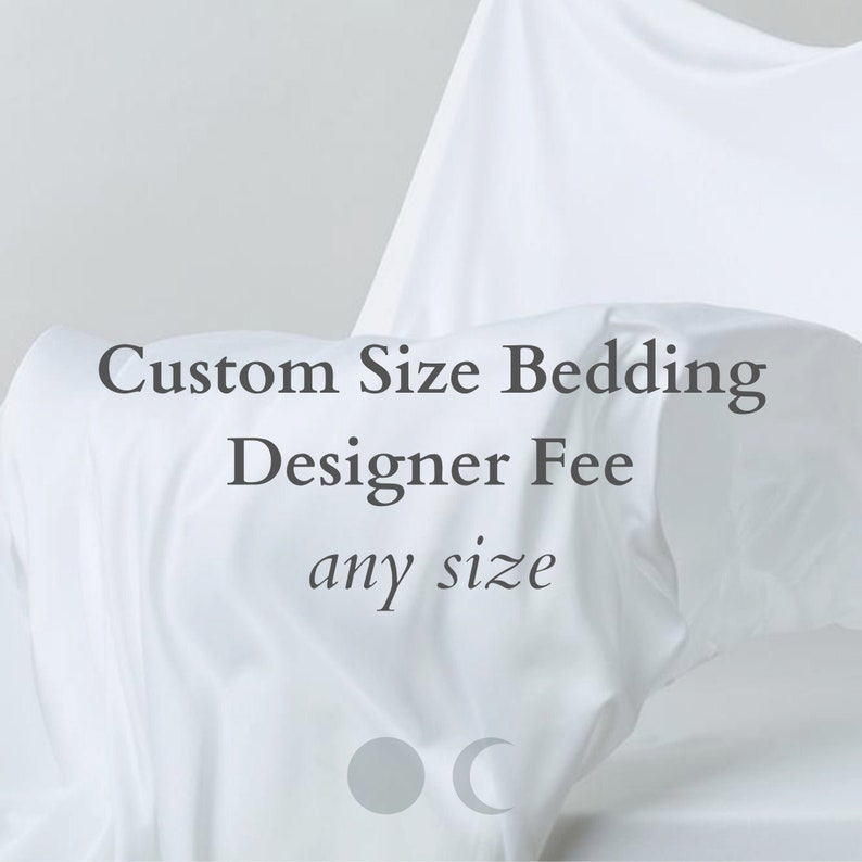 Custom Size Bedding Designer Fee Etsy
