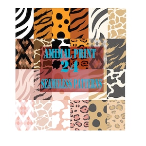 May include: A collection of 24 seamless animal print patterns. The patterns include zebra, tiger, leopard, giraffe, snake, and cow prints. The patterns are in various colors, including black, white, brown, orange, and yellow.