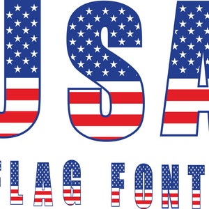 American Flag Font Svg , USA FLAG Font Svg , American Flag Font Svg Files For Cricut