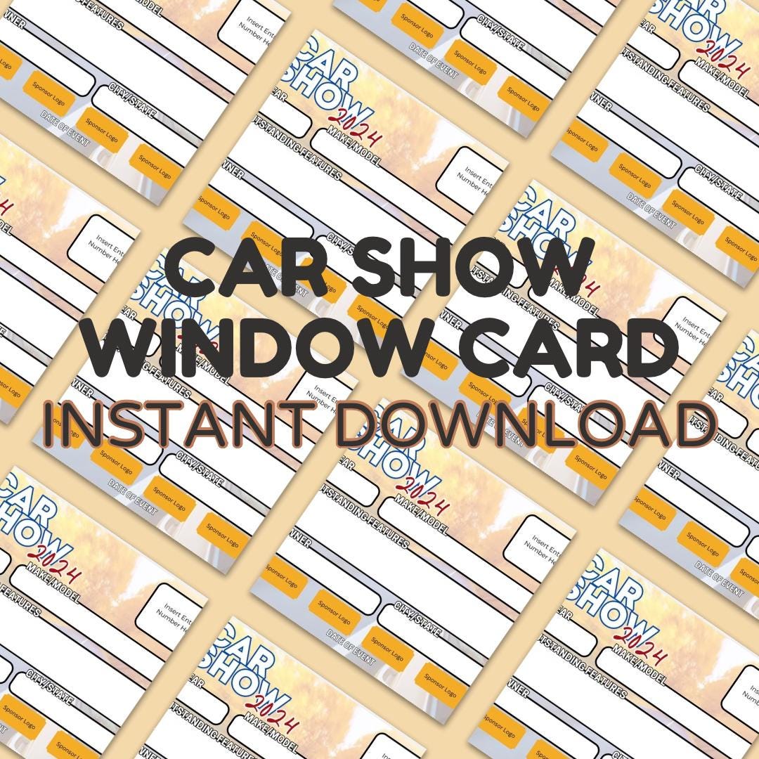 Car Show Window Card Perfect for Your Local Car Show Event Car Show Window Card Perfect for Your Local Car Show Event