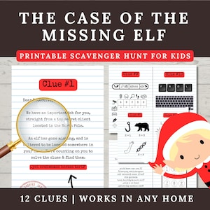 May include: A printable scavenger hunt for kids themed around a missing elf. The image shows a letter with the text "Dear Detective, We have an important job for you, straight from a top secret client located in the North Pole. An elf has gone missing, and is believed to be located somewhere in your home. We're counting on you to solve the clues & find them.  yci erehwemos hcraes tsrif" and an arrow pointing to the right. The image also shows a number pad with numbers 1, 7, 8, and 9.