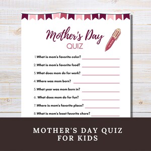 Printable Mother's Day Quiz for Kids and Adults, All About Mom Trivia ...