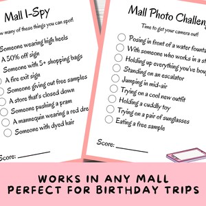 Puede incluir: Dos listas de control imprimibles para una b&uacute;squeda del tesoro en un centro comercial. La primera lista de control se titula "Mall I-Spy" y tiene una lista de cosas que encontrar en un centro comercial, como alguien que lleva tacones altos, un cartel de 50% de descuento y una tienda que est&aacute; cerrada. La segunda lista de control se titula "Mall Photo Challenge" y tiene una lista de desaf&iacute;os fotogr&aacute;ficos para completar en un centro comercial, como posar frente a una fuente, sostener todo lo que has comprado y probarte un par de gafas de sol.