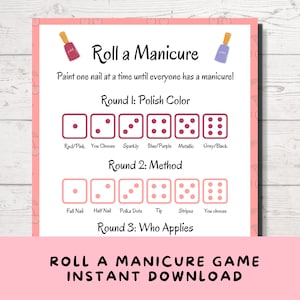 Spa Party Game, Printable Slumber Party Game for Teen & Tween Girls, Roll a Manicure Nail Polish Game for Girls Night, Sweet 16, or Hen Do