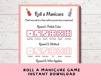 Roll a Manicure Game: Printable Spa Party, Teen Sleepover (PDF)