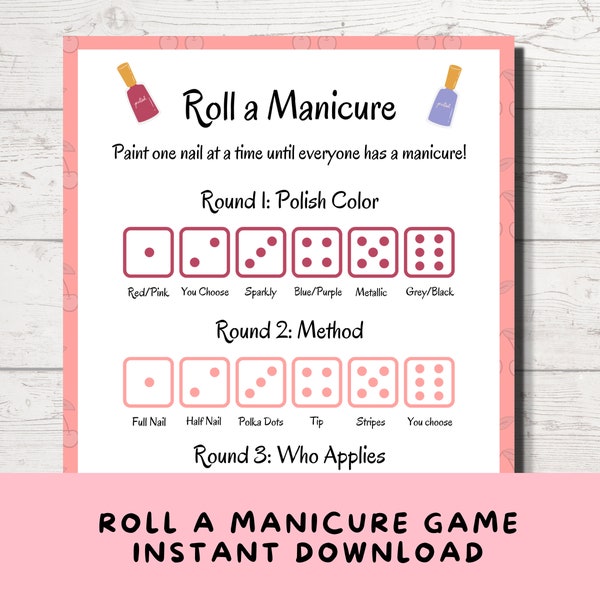 Spa Party Game, Printable Slumber Party Game for Teen & Tween Girls, Roll a Manicure Nail Polish Game for Girls Night, Sweet 16, or Hen Do