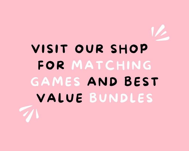 May include: Pink background with white and black text that reads "VISIT OUR SHOP FOR MATCHING GAMES AND BEST VALUE BUNDLES".