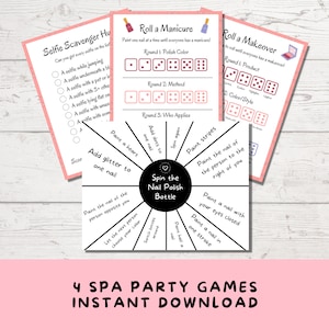 4 Spa Birthday Party Games, Printable Slumber Party & Sleepover Games, Spin the Nail Polish Bottle, Selfie Scavenger, Teen Beauty Party Idea