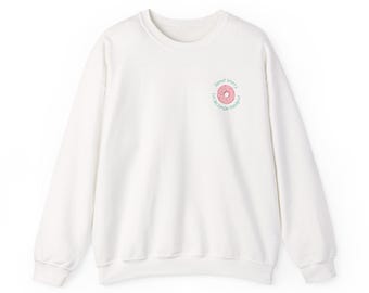 Donut Worry, I'm an EMDR Therpist Sweater