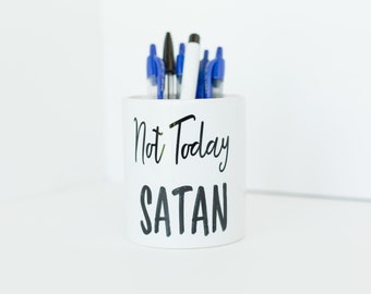 Not Today Satan Coffee Mug - Christian Encouragement Cup (11oz)
