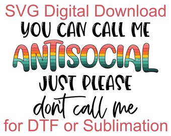 Fichier SVG antisocial pour DTF ou sublimation