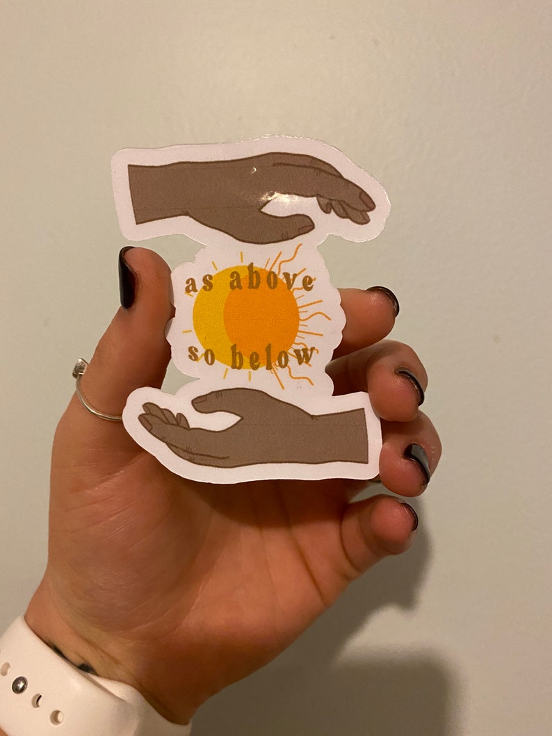 As above so below sticker