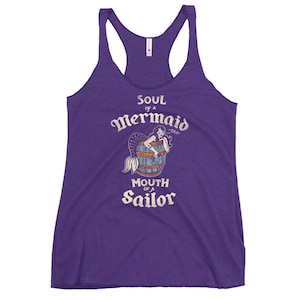 Soul Of A Mermaid, Mouth Of A Sailor. Funny & Cute Nautical Women&#39;s Racerback Tank