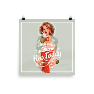 Good Golly, Time For A Hot Toddy: Vintage Redhead Pinup Girl Poster