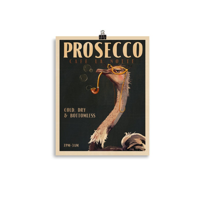 Vintage Art Deco Prosecco Poster. Cool Champagne Wine Drinker Print With An Ostrich Smoking A Pipe. Retro Alcohol Kitchen & Bar Wall Art