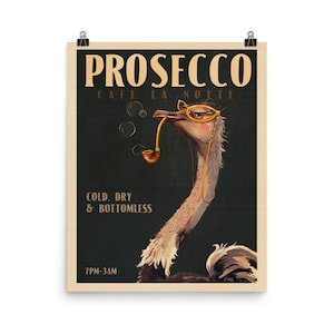 Póster Art Déco vintage de Prosecco. Impresión de un bebedor de champán con un avestruz fumando una pipa. Arte mural retro de alcohol para cocina y bar