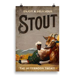 Funny Stout Beer Poster. Cute Goat Relaxing & Drinking A Beer. Cool Bar Art For The Kitchen, Den Or Man Cave! Retro Vintage Alcohol Wall Art