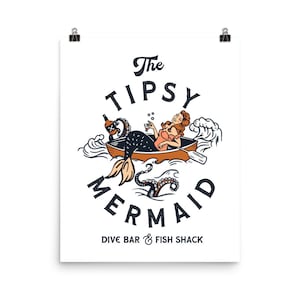 The Tipsy Mermaid Dive Bar & Fish Shack. Nautical Pin Up Mermaid, Vintage Travel Poster, Dive Bar Decor, Martini Wall Art, Drunk Poster