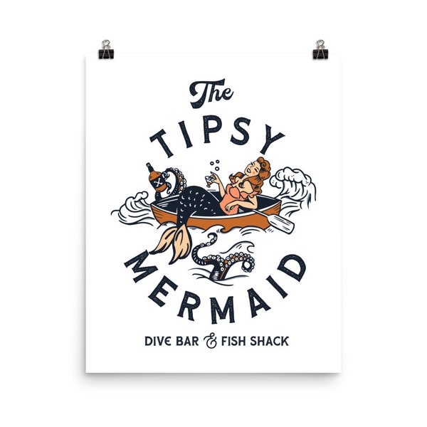 The Tipsy Mermaid Dive Bar & Fish Shack. Nautical Pin Up Mermaid, Vintage Travel Poster, Dive Bar Decor, Martini Wall Art, Drunk Poster