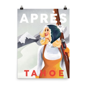 Après Ski Lake Tahoe, California Art Print. Retro Skiing Decor, Vintage Pinup Girl Art Poster, Palisades Wall Art, Heavenly Art, Ski Poster