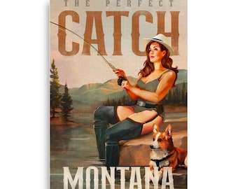 Montana Fishing Poster. Vintage Pinup Girl & Dog Fishing Wall Art. The Perfect Catch Retro Montana Fly Fish Poster. Fishermen Gift Decor