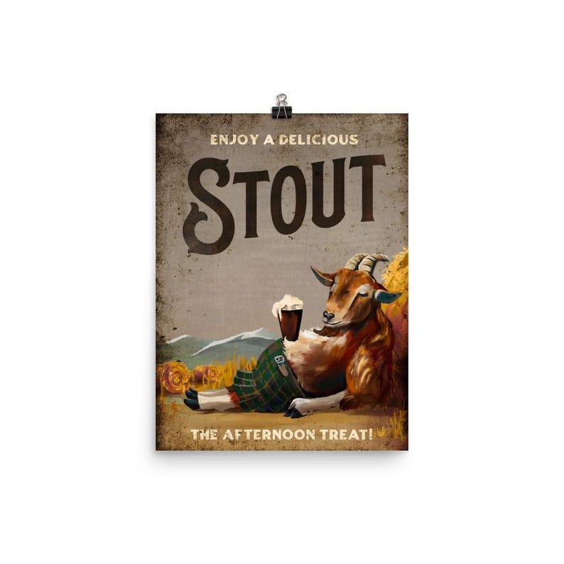 Funny Stout Beer Poster. Cute Goat Relaxing & Drinking A Beer. Cool Bar Art For The Kitchen, Den Or Man Cave! Retro Vintage Alcohol Wall Art