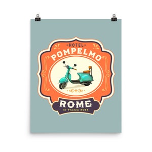 Rome Italy Travel Poster: Hotel Pompelmo, Vespa Scooter Art