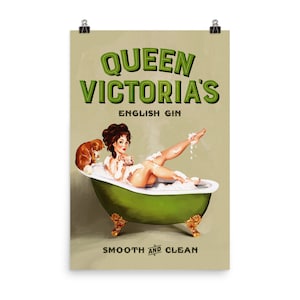 Queen Victoria's English Gin Vintage Pinup Girl In The Bath Alcohol Ad Poster. Cool Wall Art For Alcohol & Retro Art Lovers!