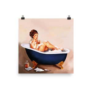 Pinup Girl Taking A Bath Poster. A Cute Vintage Brunette Enjoys A Whiskey Drink In The Bathtub. Sexy Cocktail Bar Art & Retro Alcohol Decor