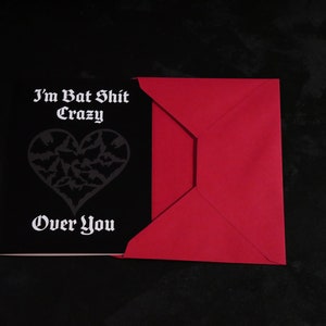 Bat Sh*t Crazy Valentines Card Gothique Sombre Romance, Alternative effrayante drôle, Batty