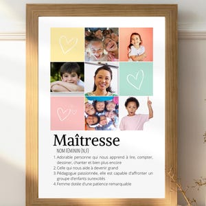 Affiche Maitresse personnalisée photos  - cadeau maitresse - Cadeau fin d'année scolaire - idée cadeau maitresse ecole maternelle primaire