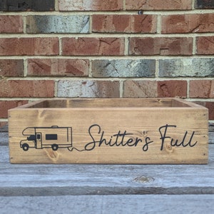 Shitter&#39;s Full Box