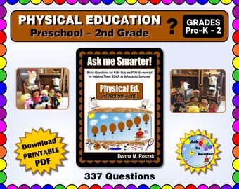 PHYSICAL EDUCATION Preschool-2nd Grade Curriculum Questions & Answers