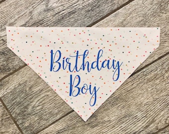 Birthday Boy Dog Bandana, Over the Collar Dog Bandana, Custom Dog Bandana, Happy Birthday Dog Bandana