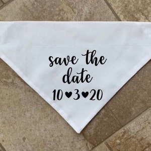 Save the Date Dog Bandana, Over the Collar Dog Bandana, Custom Dog Bandana, Engagement Dog Bandana, Wedding Dog Bandana, Wedding Prop
