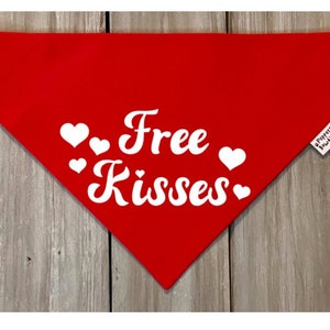 Free Kisses Dog Bandana, Over the Collar or Snap On Valentine's Day Dog Bandana, Valentine Dog Bandana, Valentine Dog Scarf